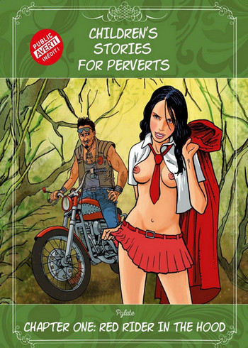 Children's Stories For Perverts 1 - Red Rider In The Hood